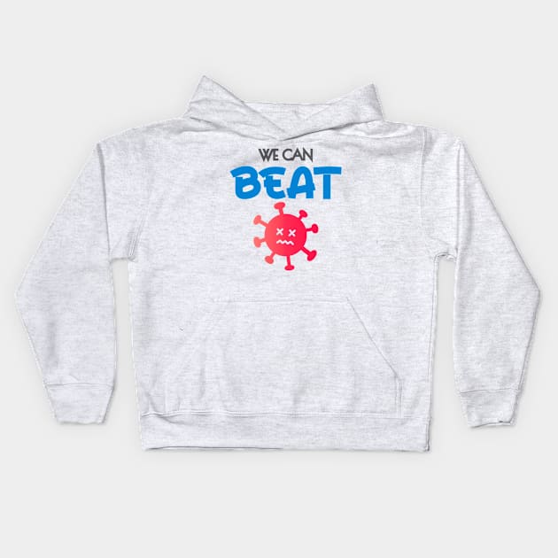 We can beat corona Kids Hoodie by M_Mary